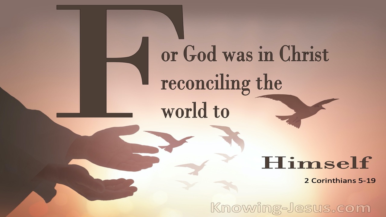 2 Corinthians 5:19 God Reconciling the World (brown)